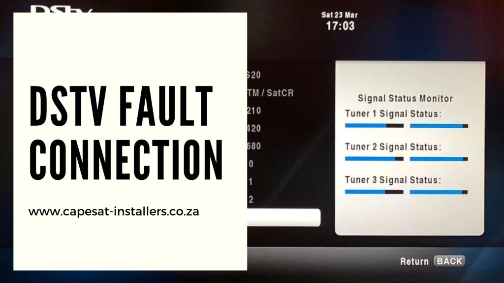 Dstv fault connection